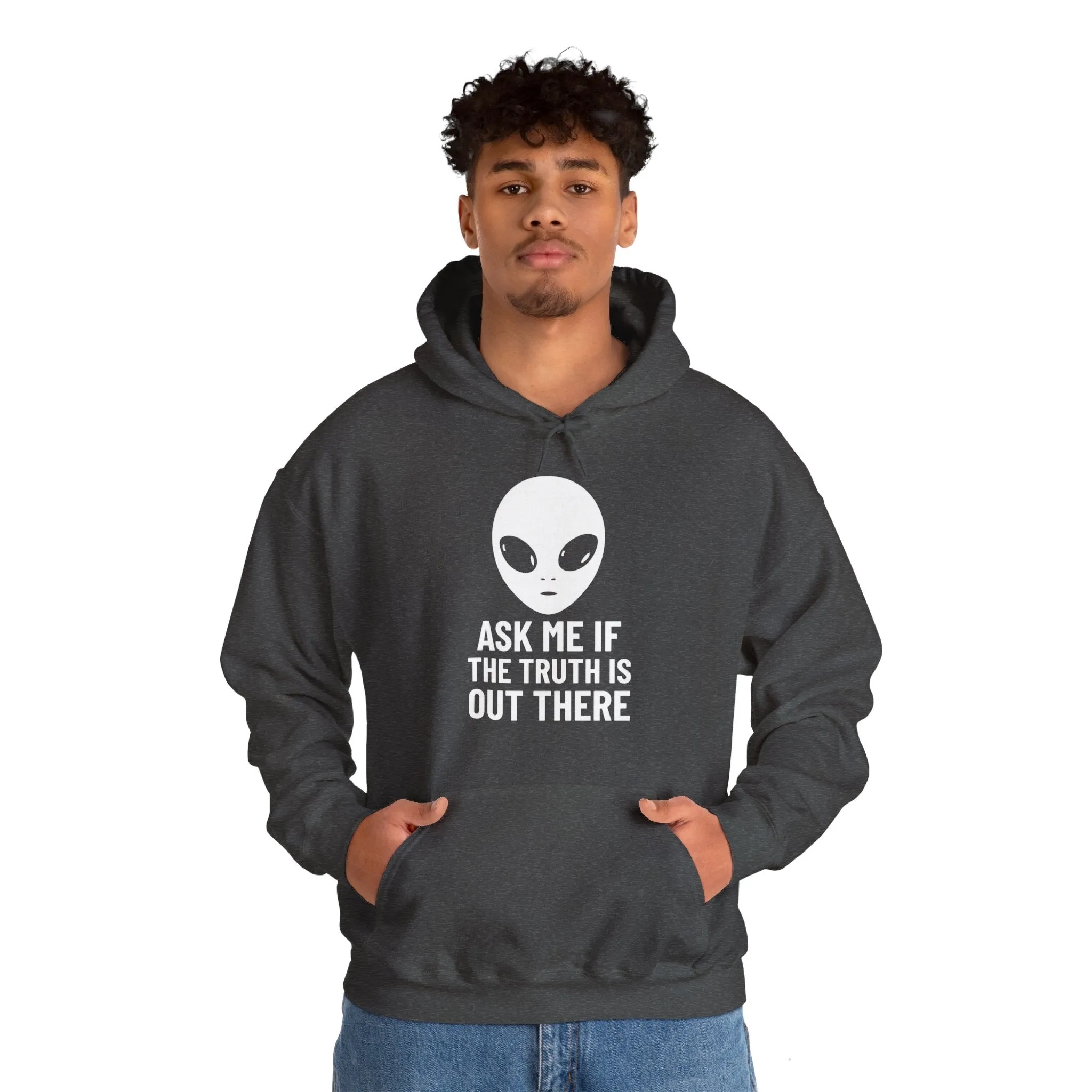 Ask Me If The Truth Is Out There Funny UFO Hoodie