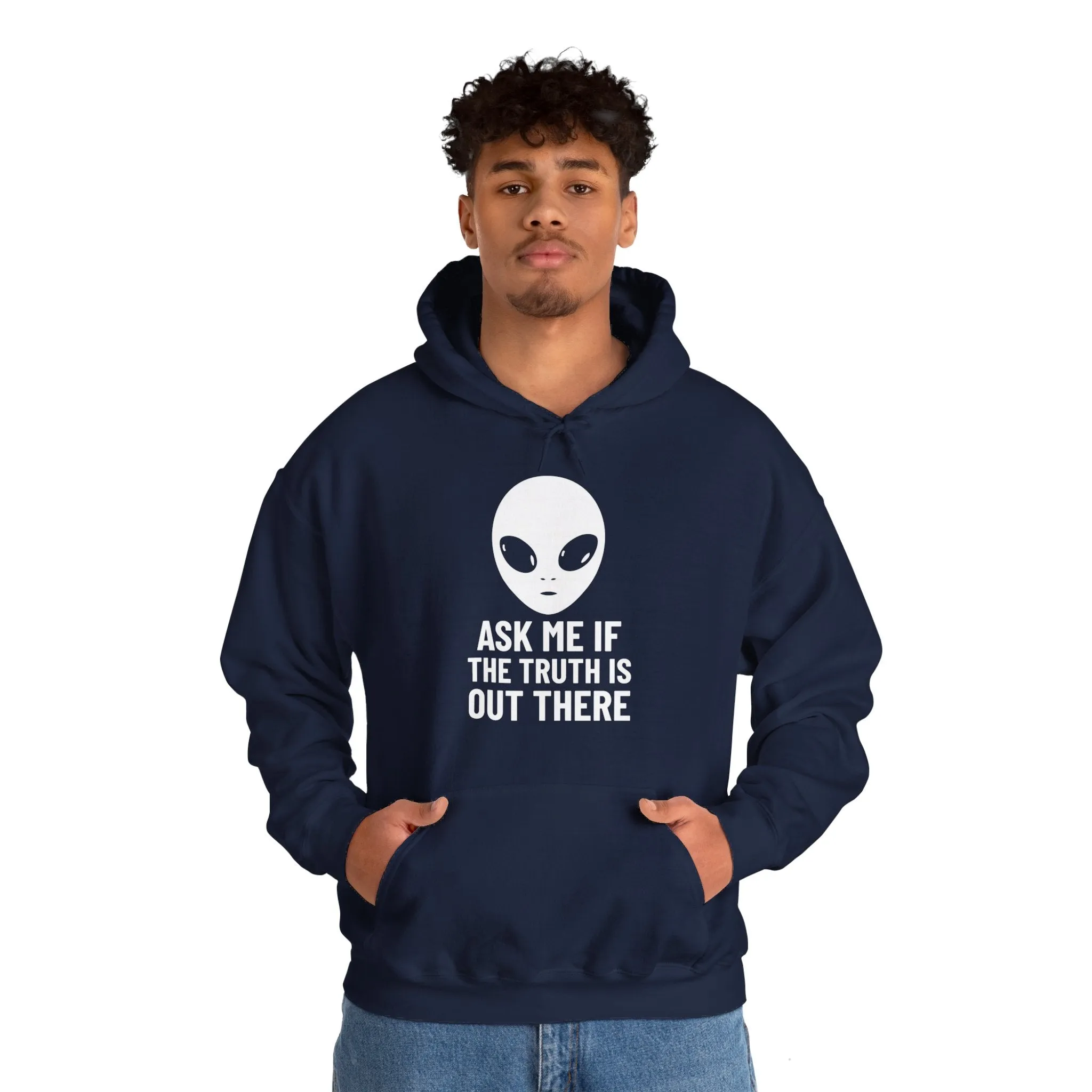 Ask Me If The Truth Is Out There Funny UFO Hoodie