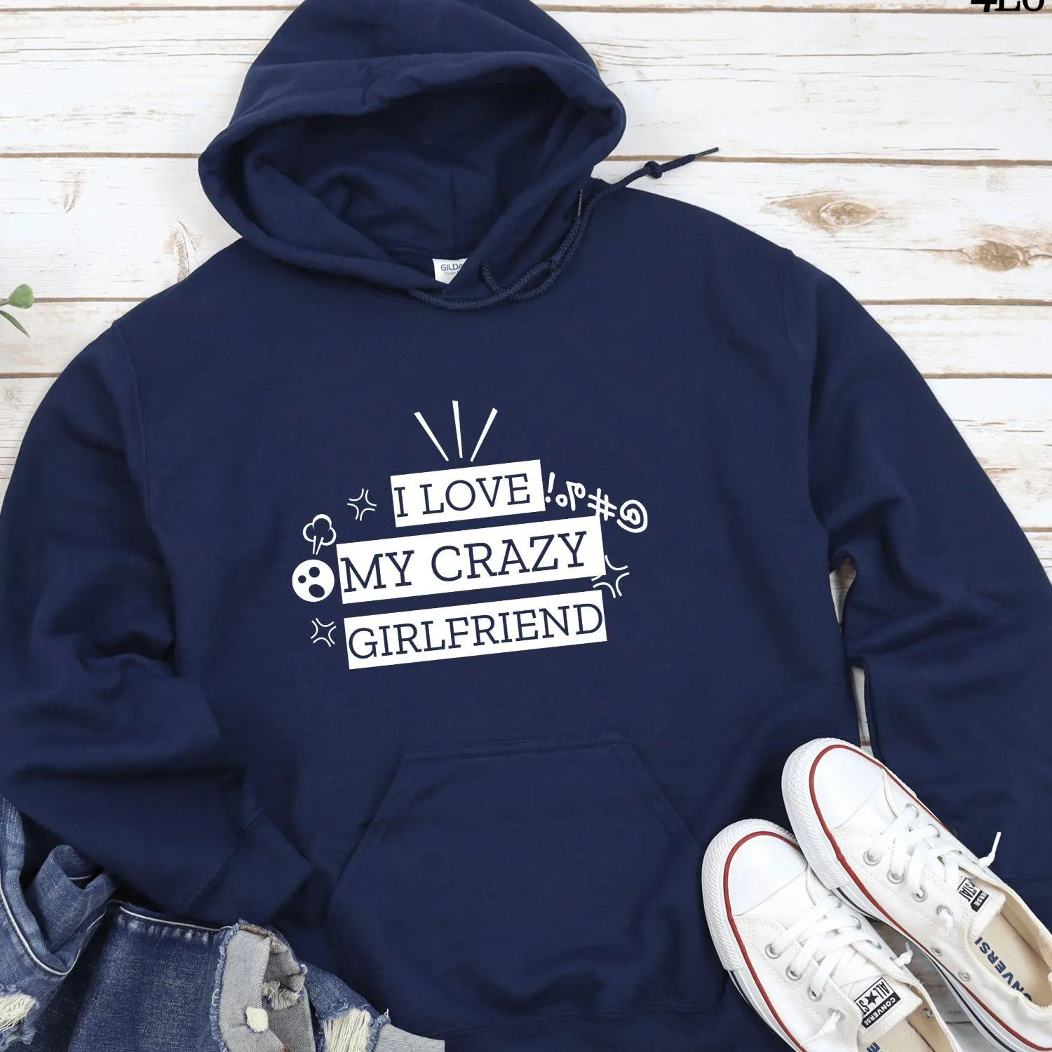 Funny I Love My Crazy Boyfriend/Girlfriend Matching Set for Couples - Apparel