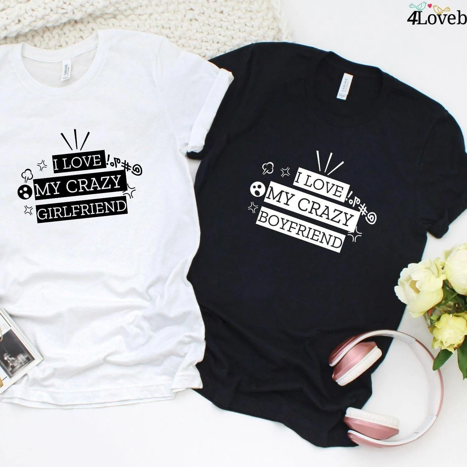 Funny I Love My Crazy Boyfriend/Girlfriend Matching Set for Couples - Apparel