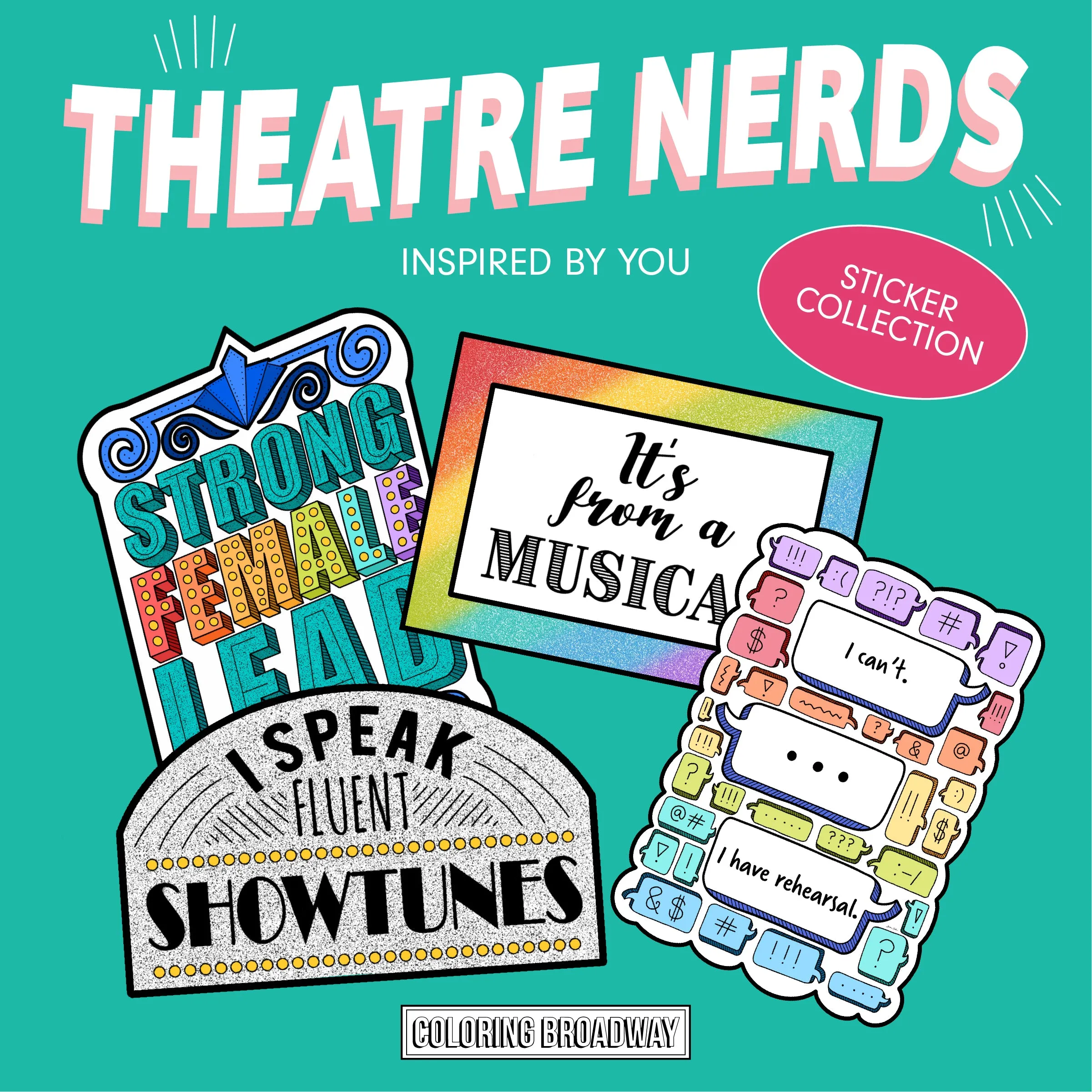 THEATRE NERDS BUNDLE - COLOR IT, STICK IT, PIN IT BUNDLE